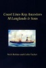 Coast Lines Key Ancestors: M Langlands & Sons (Hardcover) - Nick Robins Photo