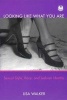 Looking Like What You are - Sexual Style, Race and Lesbian Identity (Hardcover) - Lisa Walker Photo