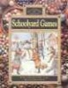 Schoolyard Games (Paperback) - Heather Levigne Photo