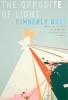 The Opposite of Light - Poems (Paperback) - Kimberly Grey Photo