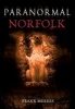 Paranormal Norfolk (Paperback) - Frank Meeres Photo