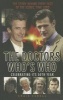 The Doctors Who's Who - The Story Behind Every Face of the Iconic Time Lord (Paperback) - Craig Cabell Photo