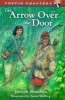 Arror over the Door (Paperback) - Joseph Bruchac Photo