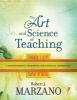 The Art and Science of Teaching - A Comprehensive Framework for Effective Instruction (Paperback) - Robert J Marzano Photo