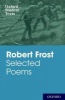 Oxford Student Texts: : Selected Poems (Paperback) - Robert Frost Photo