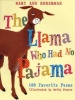 The Llama Who Had No Pajama - 100 Favorite Poems (Paperback) - Mary Ann Hoberman Photo