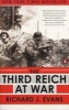 The Third Reich at War, 1939-1945 (Paperback) - Richard J Evans Photo