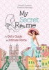 My Secret Rome - A Girl's Guide to Intimate Rome (Paperback) - Manola Costanzi Photo