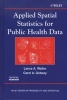 Applied Spatial Statistics for Public Health Data (Hardcover, New) - Lance A Waller Photo