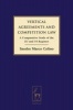 Vertical Agreements and Competition Law - A Comparative Study of the EU and US Regimes (Hardcover) - Sandra Marco Colino Photo