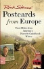 ' Postcards from Europe - Travel Tales from America's Favorite Guidebook Writer (Paperback, 2nd Revised edition) - Rick Steves Photo