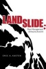 Landslide - Poor Management and How to Avoid It (Paperback) - Eric Kasten Photo