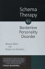 Schema Therapy for Borderline Personality Disorders (Paperback, New) - Arnoud Arntz Photo