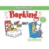 Barking - Simple Solutions (Paperback) - Kim Campbell Thornton Photo