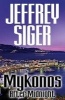 Mykonos After Midnight - A Chief Inspector Kaldis Mystery (Hardcover) - Jeffrey Siger Photo