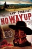 No Way Up (Paperback) - Mary Connealy Photo