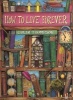 How to Live Forever (Paperback, Reissue) - Colin Thompson Photo