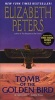 Tomb Of The Golden Bird (Paperback) - Elizabeth Peters Photo