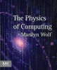 The Physics of Computing (Paperback) - Marilyn Wolf Photo