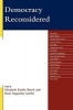 Democracy Reconsidered (Paperback) - Elizabeth Kaufer Busch Photo