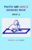 Truth and Grace Memory Book - Book 2 (Paperback) - Thomas K Ascol Photo