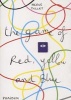 The Game of Red, Yellow and Blue (Board book) - Herve Tullet Photo