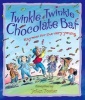 Twinkle Twinkle Chocolate Bar (Paperback, Reissue) - John Foster Photo