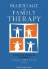 Marriage and Family Therapy - A Practice-Oriented Approach (Hardcover, New) - Linda Metcalf Photo