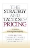 The Strategy and Tactics of Pricing (Hardcover, 5th Revised edition) - Thomas Nagle Photo