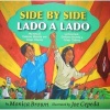 Side by Side/Lado a Lado - The Story of Dolores Huerta and Cesar Chavez/La Historia de Dolores Huerta y Cesar Chavez (Hardcover) - Monica Brown Photo