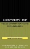 History of Telecommunications Technology - An Annotated Bibliography (Hardcover) - Christopher H Sterling Photo