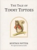 The Tale of Timmy Tiptoes (Hardcover, Anniversary) - Beatrix Potter Photo