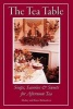 The Tea Table - Soups, Savories & Sweets from the Elmwood Inn (Hardcover) - Bruce Richardson Photo