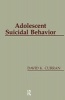 Adolescent Suicidal Behaviour (Paperback, New Ed) - David K Curran Photo