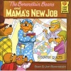 The Berenstain Bears and Mama's New Job (Paperback, Reissue) - Stan Berenstain Photo