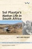 Sol Plaatje's Native Life in South Africa - Past and Present (Paperback) - Janet Remmington Photo