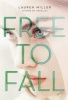 Free to Fall (Paperback) - Lauren Miller Photo