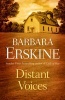 Distant Voices (Paperback) - Barbara Erskine Photo