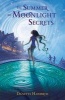 The Summer of Moonlight Secrets (Paperback) - Danette Haworth Photo