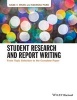 Student Research and Report Writing - From Topic Selection to the Complete Paper (Paperback) - Gabe T Wang Photo