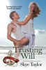 Trusting Will (Large print, Hardcover, large type edition) - Skye Taylor Photo