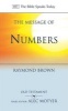 The Message of Numbers - Journey to the Promised Land (Paperback) - Raymond Brown Photo