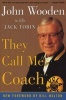 They Call Me Coach (Paperback, 2nd) - John R Wooden Photo