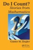 Do I Count? - Stories from Mathematics (Paperback, New) - Gunter M Ziegler Photo