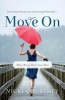 Move on - When Mercy Meets Your Mess (Paperback) - Vicki Courtney Photo