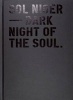 Sol Niger - Dark Night of the Soul (Hardcover) - Marco Spinner Photo