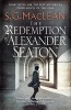 The Redemption of Alexander Seaton (Paperback) - S G MacLean Photo