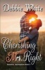 Cherishing Mrs. Right (Paperback) - Debbie White Photo