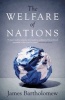 The Welfare of Nations (Hardcover) - James Bartholomew Photo