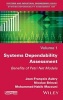 Systems Dependability Assessment - Benefits of Petri Net Models (Hardcover) - Jean Francois Aubry Photo